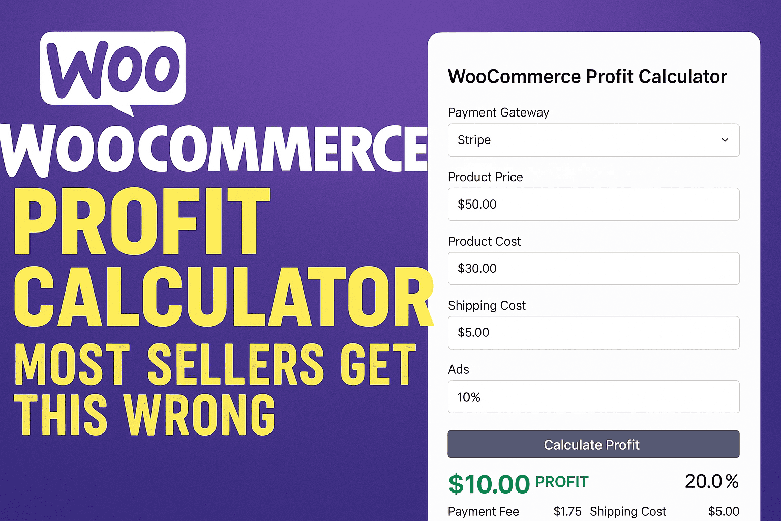 WooCommerce profit calculator showing how payment fees and ads affect margins